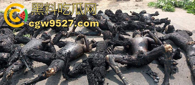 油罐车爆炸恐怖现场，造成77人死亡，鸡巴都给烧焦了，原始风味大烧烤，实在太惨了！-3